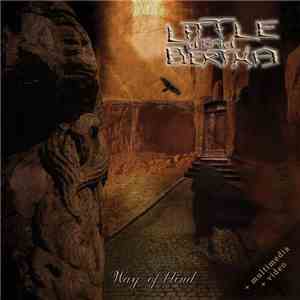 Little Dead Bertha - Way Of Blind