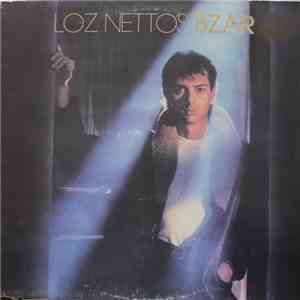 Loz Netto - Loz Netto's Bzar