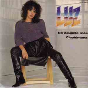 Luz - No Aguanto Más / Cleptómana