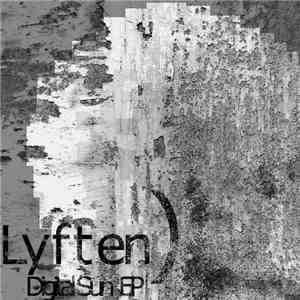 Lyften - Digital Sun EP