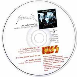 Metallica / Kiss - Did Die My Darling / I Finaly Found My Way