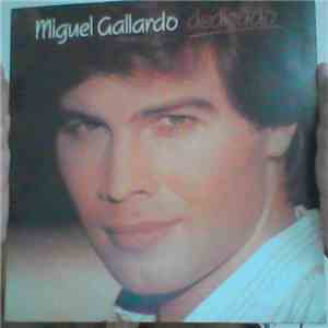 Miguel Gallardo - Dedicado