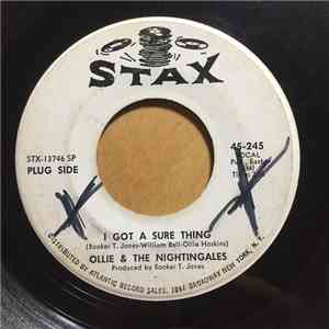 Ollie & The Nightingales - I Got A Sure Thing / Girl, You Have My Heart Singing