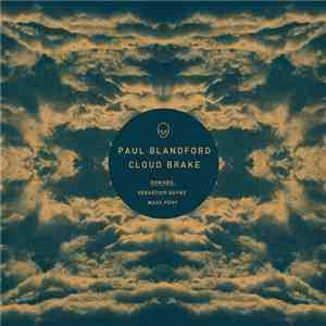 Paul Blandford - Cloud Brake