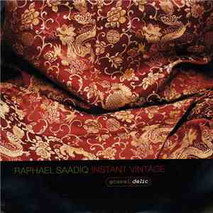 Raphael Saadiq - Instant Vintage