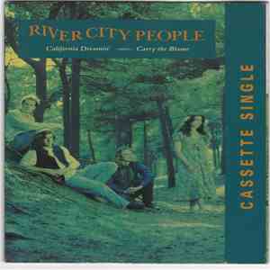 River City People - Carry the Blame - California Dreamin'