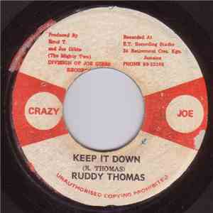 Ruddy Thomas / Mighty Two - Keep It Down / Down With It Version