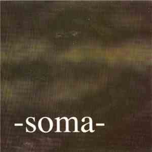 Soma - Entflammen