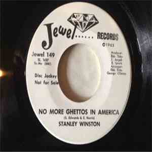 Stanley Winston - No More Ghettos In America