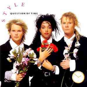 Style  - Question Of Time