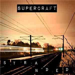 Supercraft - Stranded