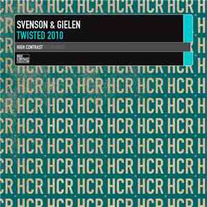 Svenson & Gielen - Twisted 2010