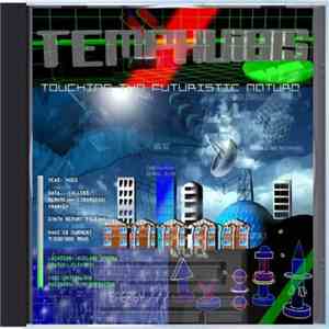 TEMPHUiBIS - Touching The Futuristic Nature