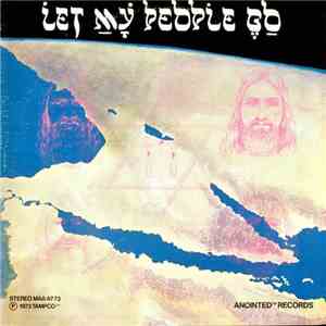 The Anointed (Brother Julius) - Let My People Go