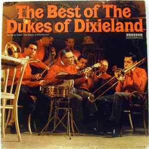 The Dukes Of Dixieland - The Best of The Dukes of Dixieland