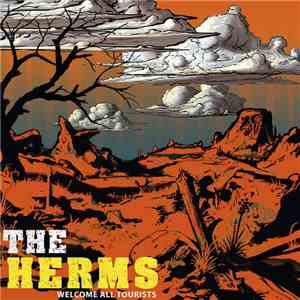 The Herms - Welcome All Tourists