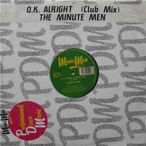 The Minute Men - O.K. Alright