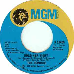 The Osmonds - Hold Her Tight / Love Is
