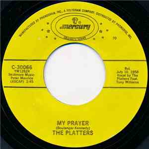 The Platters - My Prayer / (You've Got) The Magic Touch