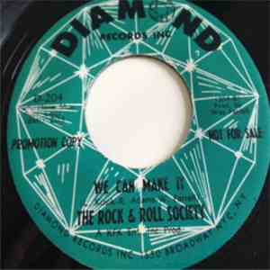 The Rock And Roll Society - We Can Make It