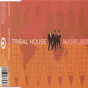 Tribal House - Mainline