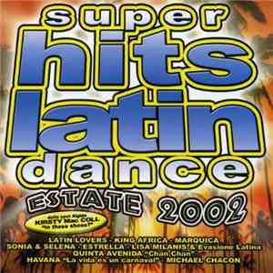 Various - Super Hits Latin Dance Estate 2002