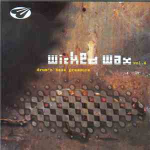 Various - Wicked Wax Vol.4 - Drum'n Bass Pressure