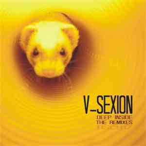 V_Sexion - Deep Inside The Remixes