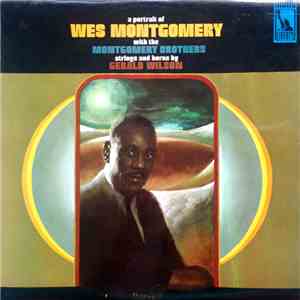 Wes Montgomery With The Montgomery Brothers - A Portrait Of Wes Montgomery