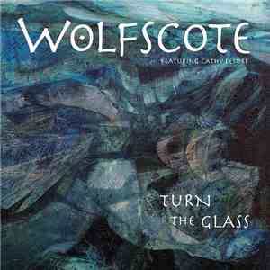 Wolfscote - Turn The Glass