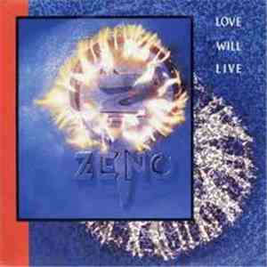 Zeno  - Love Will Live