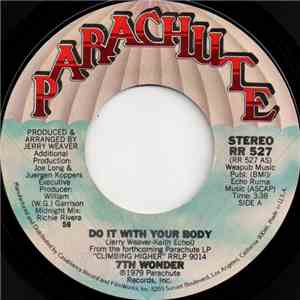 7th Wonder - Do It With Your Body