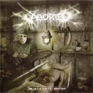 Aborted - The Archaic Abattoir