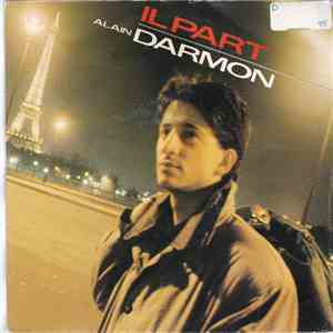 Alain Darmon - Il Part