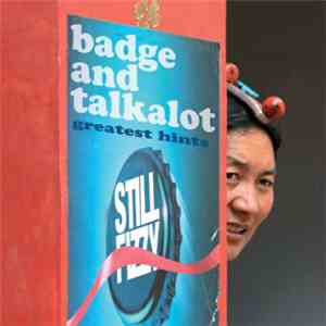 Badge and Talkalot - Greatest Hints