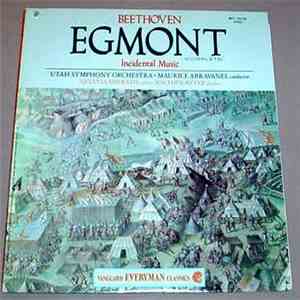 Beethoven - Utah Symphony Orchestra • Maurice Abravanel - Egmont (Complete), Incidental Music