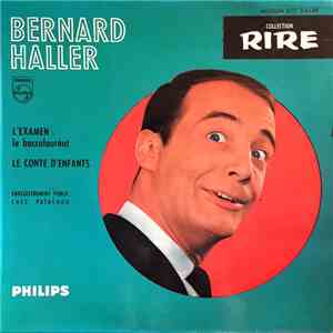 Bernard Haller - L'Examen: Le Baccalauréat