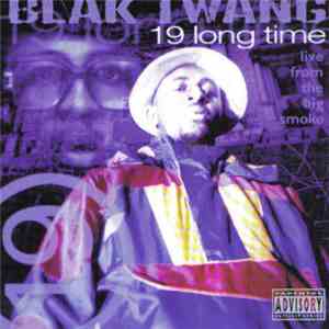 Blak Twang - 19 Long Time (Live From The Big Smoke)