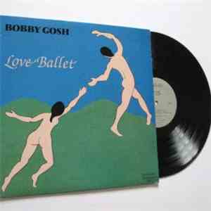Bobby Gosh - Love Ballet