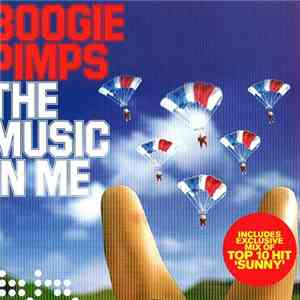 Boogie Pimps - The Music In Me