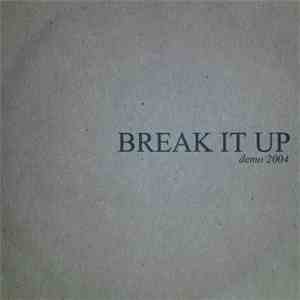 Break It Up - Demo