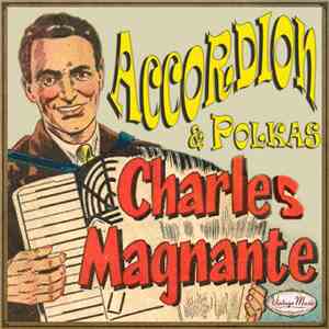 Charles Magnante - Charles Magnante