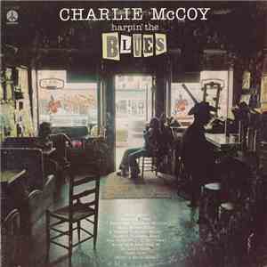 Charlie McCoy - Harpin' The Blues