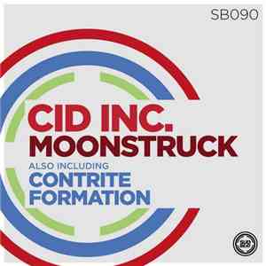 Cid Inc. - Moonstruck