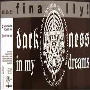 Darkness - In My Dreams (Finally!)