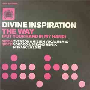 Divine Inspiration - The Way (Put Your Hand In My Hand)