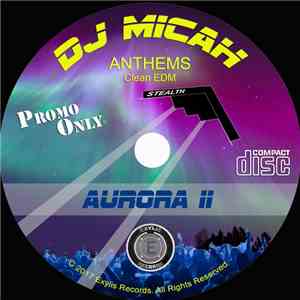 DJ Micah - Aurora II