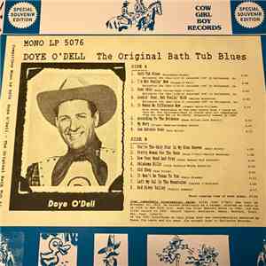 Doye O'Dell - The Original Bath Tub Blues
