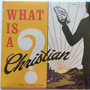 Dr. D. Martin Lloyd-Jones - What Is A Christian ?