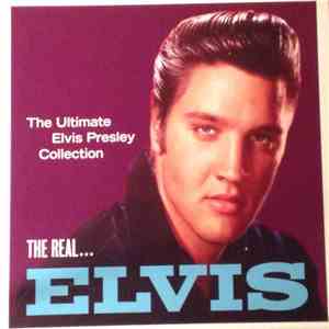 Elvis Presley - The Real Elvis